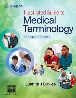Bundle: Illustrated Guide to Medical Terminology, 2nd + Mindtap Health Care, 2 Terms (12 Months) Printed Access Card - Juanita J Davies