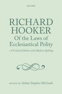 Richard Hooker, Of the Laws of Ecclesiastical Polity - 