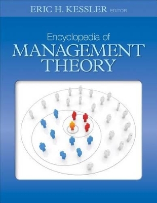 Encyclopedia of Management Theory - 