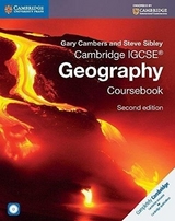 Cambridge IGCSE® Geography Coursebook with CD-ROM - Cambers, Gary; Sibley, Steve