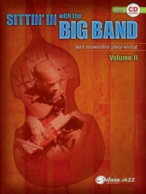 Sittin' In with the Big Band, Vol. 2