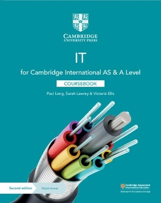 Cambridge International AS & A Level IT Coursebook with Digital Access (2 Years) - Paul Long, Sarah Lawrey, Victoria Ellis