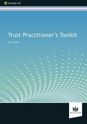 Trust Practitioner's Toolkit - Gill Steel