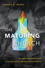 Maturing Church -  Ermias G. Mamo