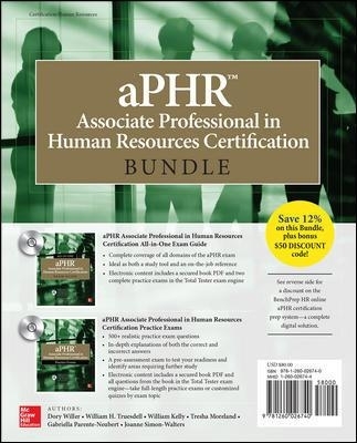 aPHR Associate Professional in Human Resources Certification Bundle - Dory Willer, William H. Truesdell, William D. Kelly, Tresha Moreland, Gabriella Parente-Neubert