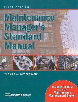 Maintenance Manager's Standard Manual - Thomas A Westerkamp