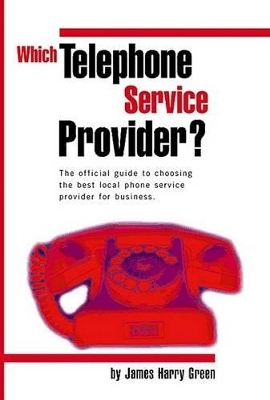 Which Telephone Service Provider? - James H. Green