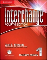 Interchange Level 1 Teacher's Edition with Assessment Audio CD/CD-ROM - Richards, Jack C.