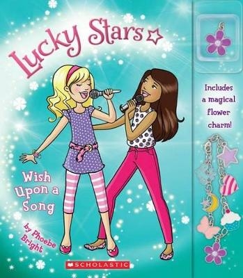 Lucky Stars #3: Wish Upon a Song - Phoebe Bright