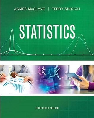 Statistics Plus New Mylab Statistics with Pearson Etext -- Access Card Package - James McClave, Terry Sincich