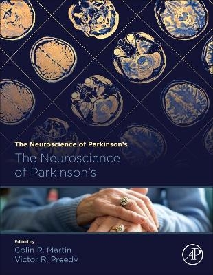 The Neuroscience of Parkinson's Disease - 