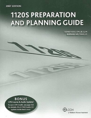 1120S Preparation and Planning Guide - Sidney Kess, Barbara Weltman