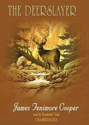 The Deerslayer - James Fenimore Cooper