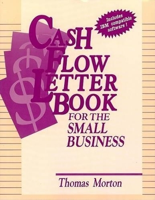 Cash Flow Letter Book for the Small Business -  MORTON
