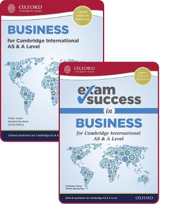 Business for Cambridge International AS and A Level: Student Book & Exam Success Guide Pack (First Edition) - Catherine Dolan, Peter Joyce, Sandra Harrison, Dave Milner, Stefan Wytwyckyj