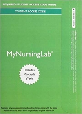 Mylab Nursing with Pearson Etext -- Access Card -- For Nursing -  Pearson Education