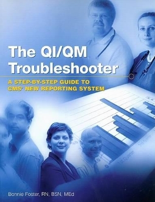 The QI/QM Troubleshooter - Bonnie Foster