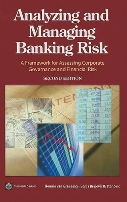Analyzing and Managing Banking Risk - Hennie Van Greuning