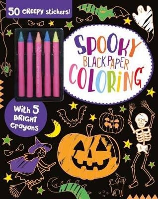 Spooky Black Paper Coloring -  Parragon Books Ltd