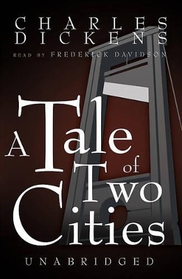 A Tale of Two Cities - Charles Dickens