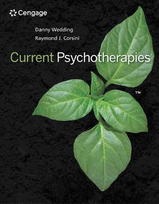 Bundle: Current Psychotherapies, 11th + Mindtap Counseling, 1 Term (6 Months) Printed Access Card - Danny Wedding, Raymond J Corsini