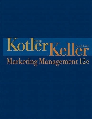 Marketing Management - Philip T Kotler, Kevin Lane Keller