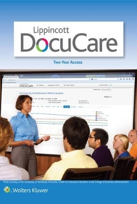 Lww Docucare Two-Year Access; Plus Lww Ndh2016 Canadian Edition Package -  Lippincott