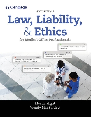 Bundle: Law, Liability, and Ethics for Medical Office Professionals, 6th + Mindtap Medical Assisting, 4 Terms (24 Months) Printed Access Card - Myrtle R Flight, Wendy Mia Pardew