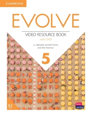 Evolve Level 5 Video Resource Book with DVD - J. L. Barksdale, Jennifer Farmer, Alex Paramour