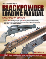 The Gun Digest Blackpowder Loading Manual - Sam Fadala