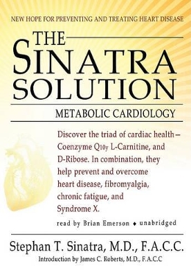 The Sinatra Solution - Dr Stephen T Sinatra