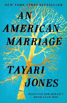 An American Marriage - Tayari Jones