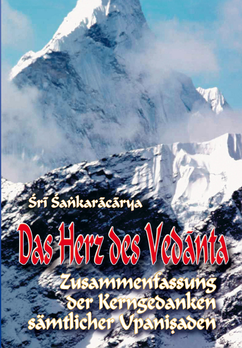 Das Herz des Vedanta -  Shankaracharya