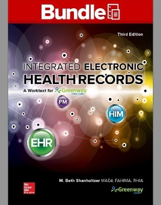 Gen Combo Looseleaf Integrated Health Records; Connect Access Card - M Beth Shanholtzer