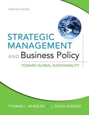Strategic Management and Business Policy - Thomas L. Wheelen, J. David Hunger