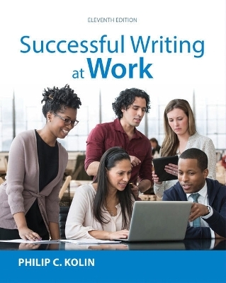 Bundle: Successful Writing at Work, 11th + 2016 MLA Update Card + Lms Integrated Mindtap English, 1 Term (6 Months) Printed Access Card - Philip C Kolin