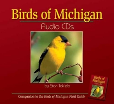 Birds of Michigan Audio - Stan Tekiela