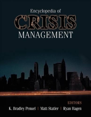 Encyclopedia of Crisis Management - 