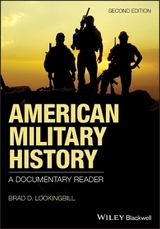 American Military History - Lookingbill, Brad D.