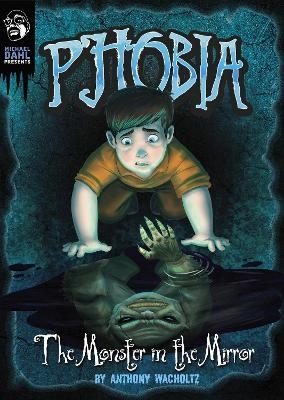 Phobia Pack A of 4 - Jessica Gunderson, Steve Brezenoff, Brandon Terrell, Anthony Wacholtz