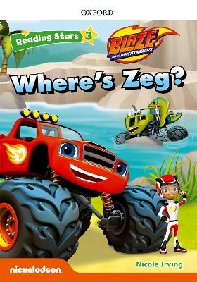 Reading Stars: Level 3: Where's Zeg? - Nicole Irving