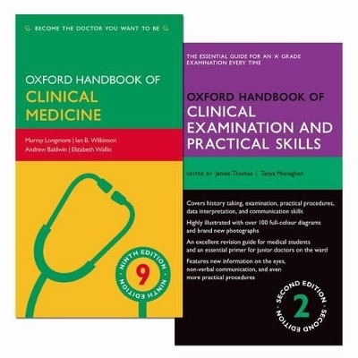 Oxford Handbook of Clinical Examination and Practical Skills and Oxford Handbook of Clinical Medicine Pack - Murray Longmore, Ian Wilkinson, Andrew Baldwin