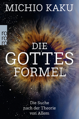 Die Gottes-Formel - Michio Kaku