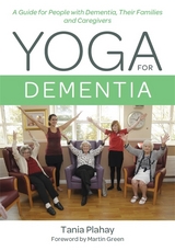 Yoga for Dementia - Tania Plahay