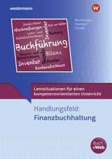 Lernsituationen für einen kompetenzorientierten Unterricht - Markus Schajek, Dirk Overbeck, Sebastian Mauelshagen