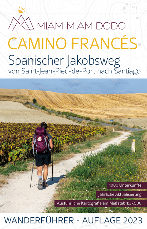 Miam Miam Dodo Camino FrancÃ©s - Marie-Virginie Cambriels, Jacques Clouteau