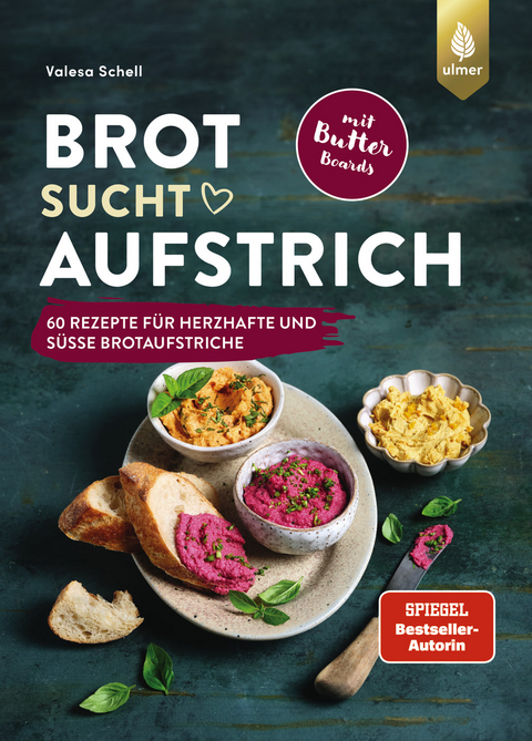 Brot sucht Aufstrich - Valesa Schell