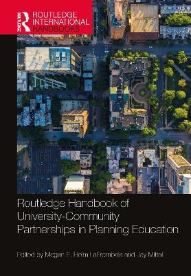 Routledge Handbook of University-Community Partnerships in Planning Education - 