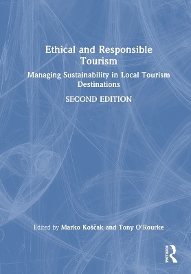 Ethical and Responsible Tourism - 
