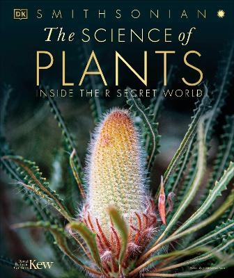 The Science of Plants -  Dk